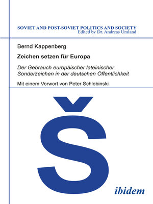 cover image of Zeichen setzen für Europa. Der Gebrauch europäischer lateinischer Sonderzeichen in der deutschen Öffentlichkeit